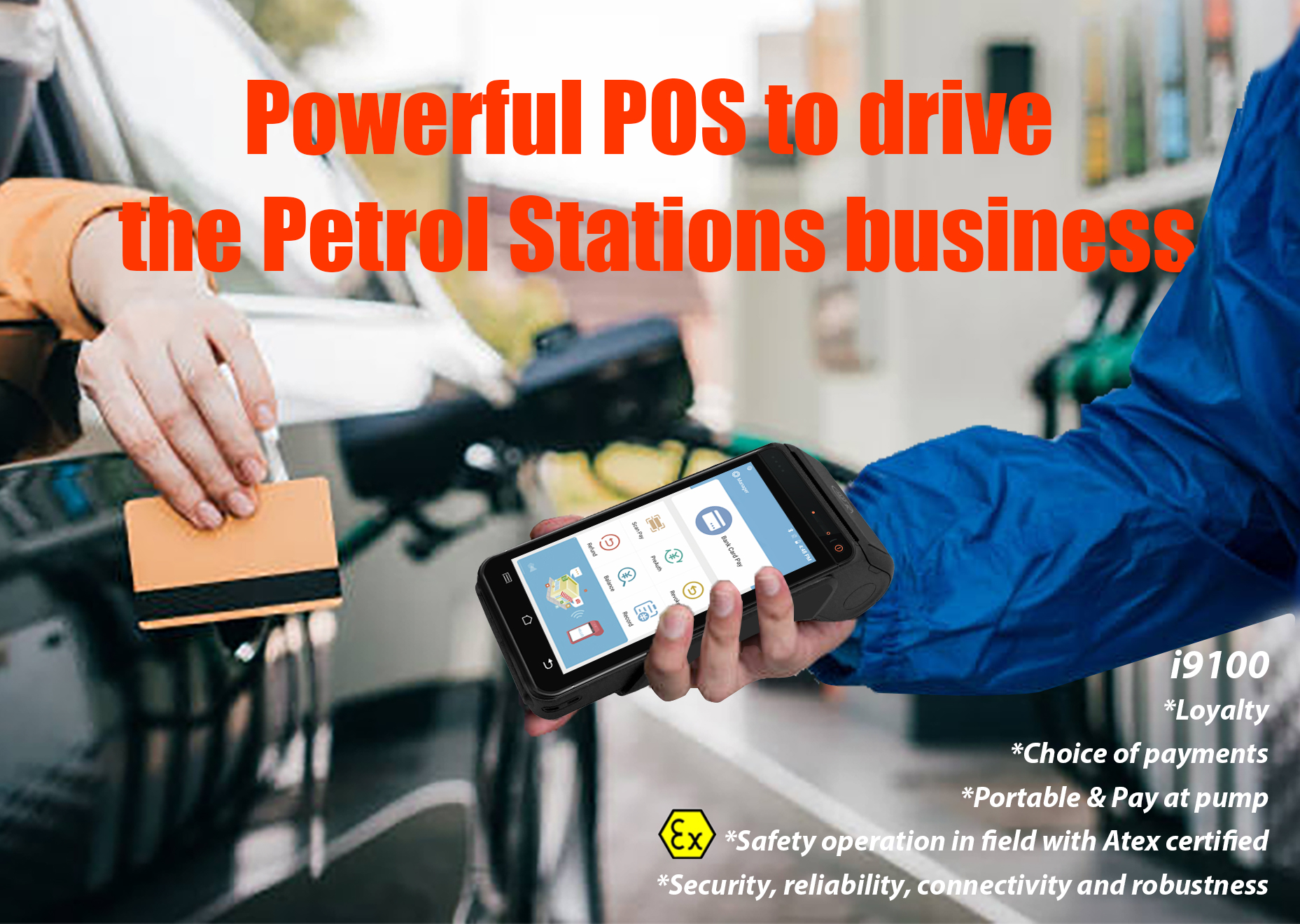 Powerful POS to drive  the Petrol Stations business